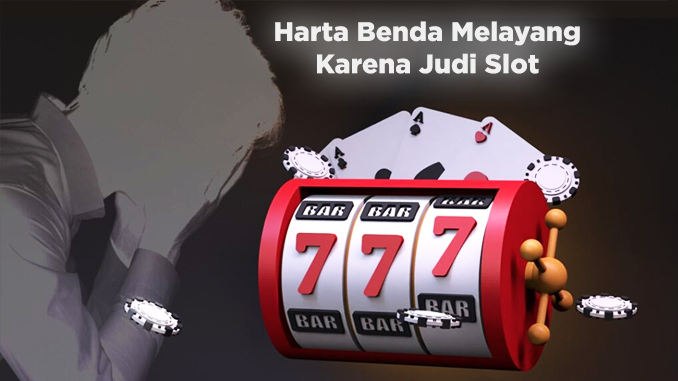 bahaya judi slot