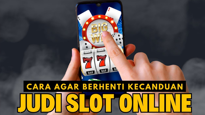 cara terhindari dari kecanduan judi slot