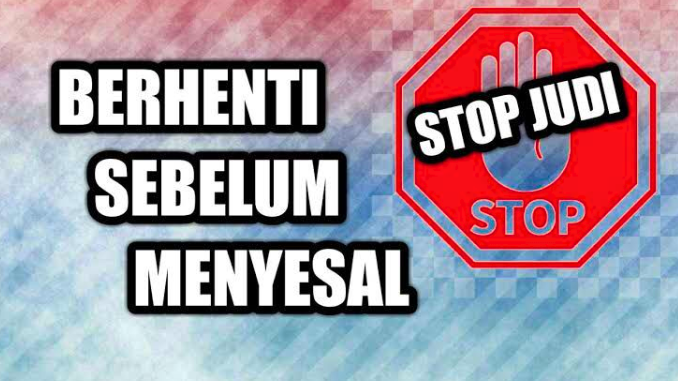 Berhenti Main Judi Online