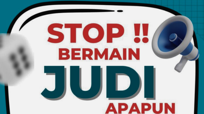 Stop Bermain Judi
